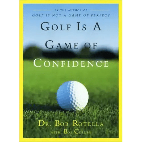 Golf Is a Game of Confidence - Hardcover