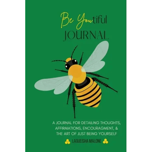 Be Youtiful Journal: A Gratitude Prayer Journal/Diary To Express and Understand Your Feelings (Green) - Paperback