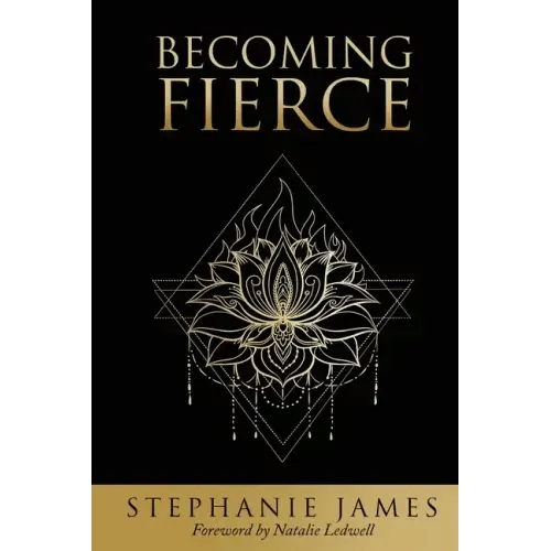 Becoming Fierce - Paperback