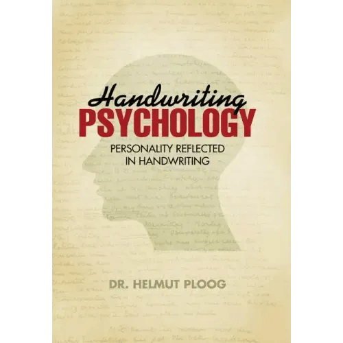Handwriting Psychology: Personality Reflected in Handwriting - Hardcover