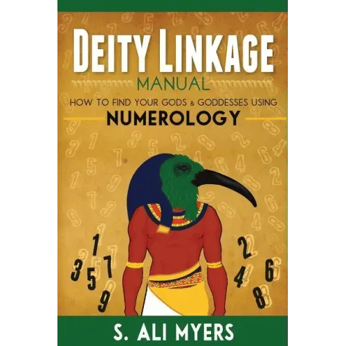 Deity Linkage Manual: How to Find Your Gods & Goddesses Using Numerology - Paperback