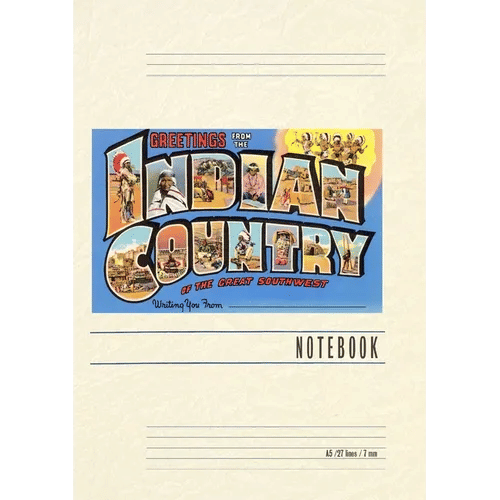 Vintage Lined Notebook Greetings from Indian Country - Paperback