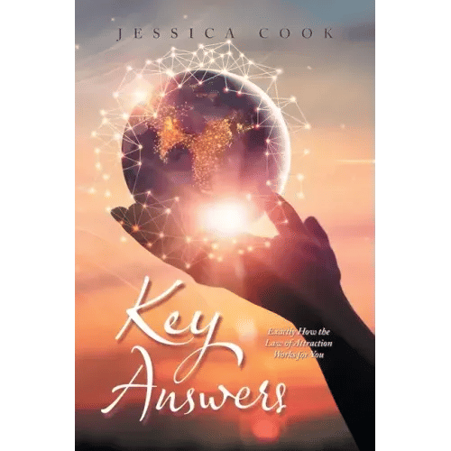 Key Answers: Exactly How the Law of Attraction Works for You - Paperback