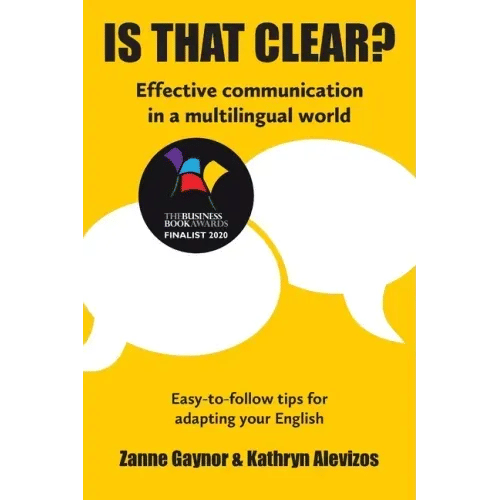 Is That Clear?: Effective communication in a multilingual world - Paperback