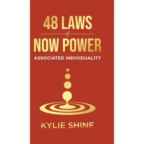 48 Laws Of Now Power: Associated Individuality - Hardcover