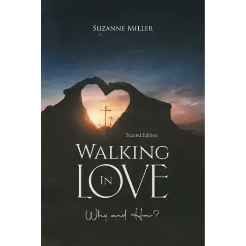 Walking In Love: Why and How? - Paperback