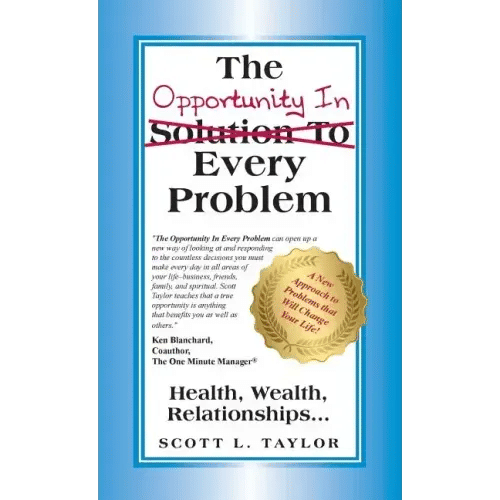 The Opportunity In Every Problem - Paperback