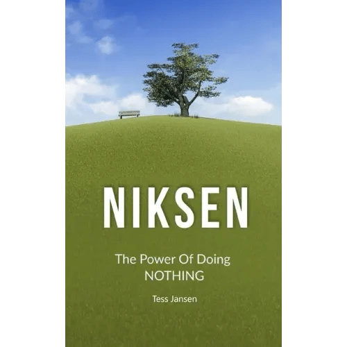 Niksen: The Power Of Doing Nothing - Paperback