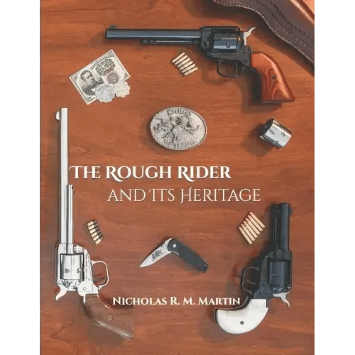 The Rough Rider and Its Heritage - Paperback