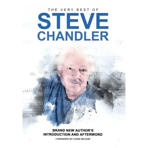 The Very Best of Steve Chandler - Hardcover