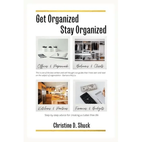 Get Organized, Stay Organized - Paperback