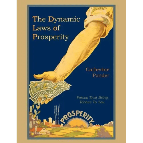 The Dynamic Laws of Prosperity - Paperback