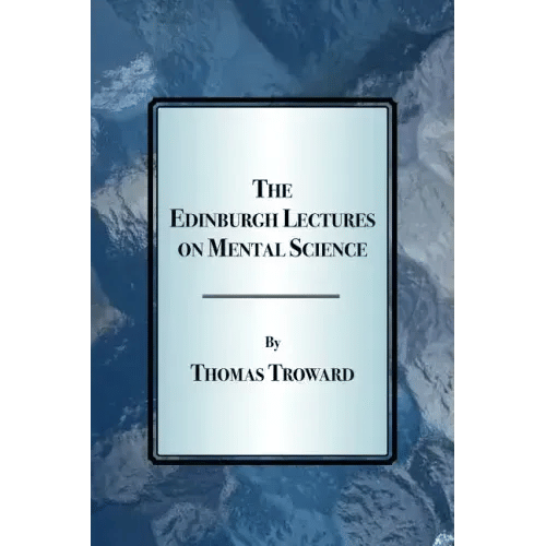 The Edinburgh Lectures on Mental Science - Paperback