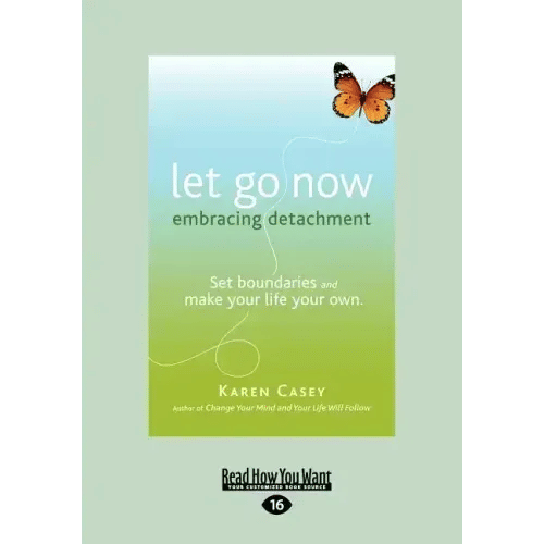Let Go Now: Embracing Detachment (Large Print 16pt) - Paperback