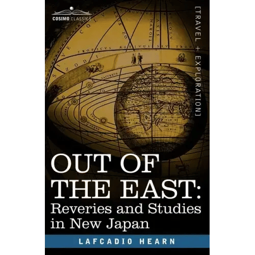 Out of the East: Reveries and Studies in New Japan - Paperback