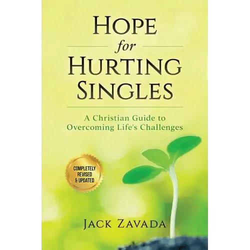 Hope for Hurting Singles: A Christian Guide to Overcoming Life's Challenges - Paperback