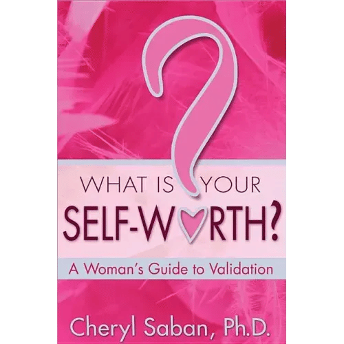 What Is Your Self-Worth?: A Woman's Guide to Validation - Paperback
