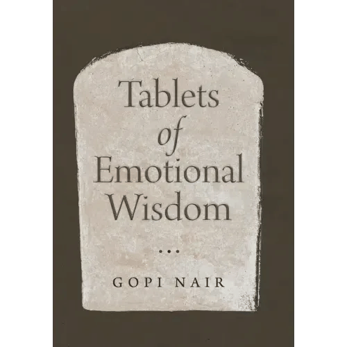 Tablets of Emotional Wisdom - Hardcover