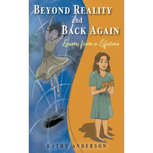 Beyond Reality and Back Again: Lessons from a Lifetime - Paperback