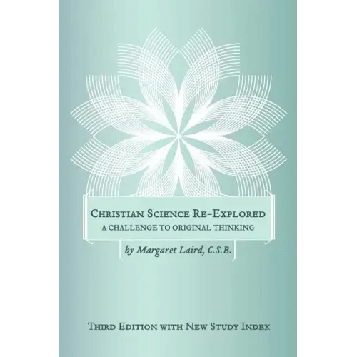Christian Science Re-Explored - Paperback