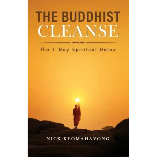 The Buddhist Cleanse: The 1-Day Spiritual Detox - Paperback