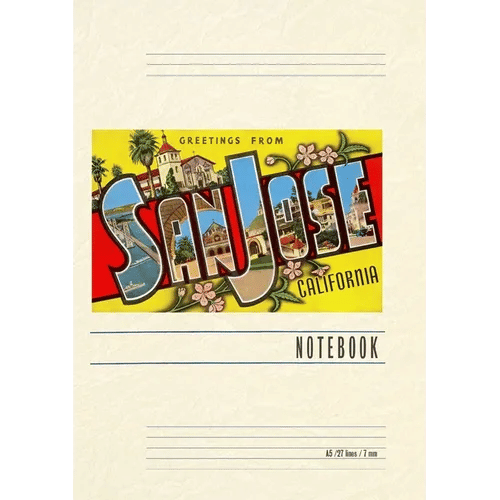 Vintage Lined Notebook Greetings from San Jose, California - Paperback