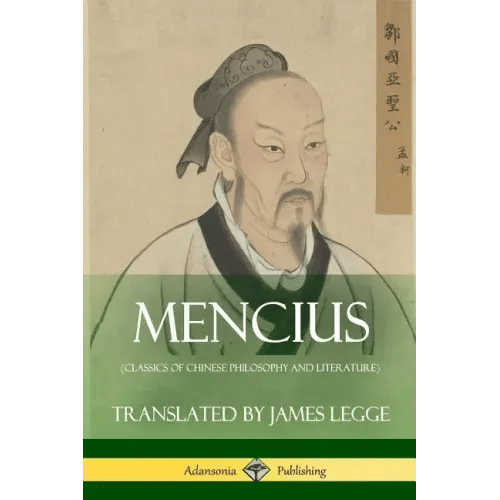Mencius (Classics of Chinese Philosophy and Literature) - Paperback