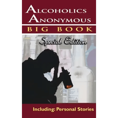 Alcoholics Anonymous - Big Book Special Edition - Including: Personal Stories - Hardcover