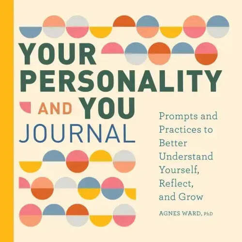 Your Personality and You Journal: Prompts to Help You Reflect, Grow, and Live with Pride - Paperback