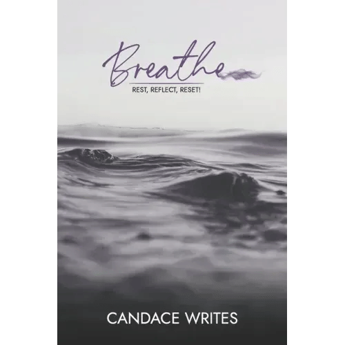 Breathe: Rest, Reflect, Reset! - Paperback