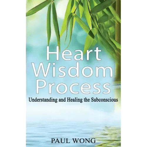 Heart Wisdom Process: Understanding and healing the subconscious - Paperback