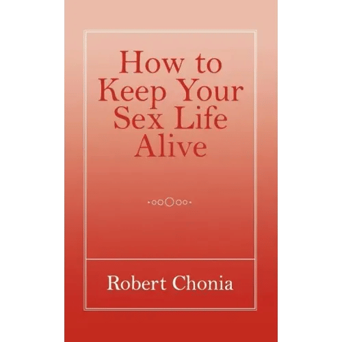 How to Keep Your Sex Life Alive - Paperback