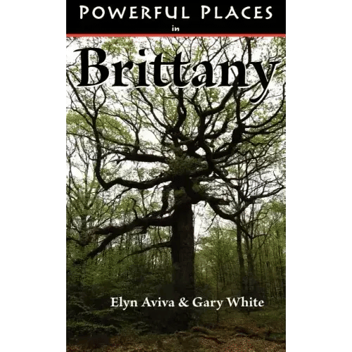 Powerful Places in Brittany - Paperback