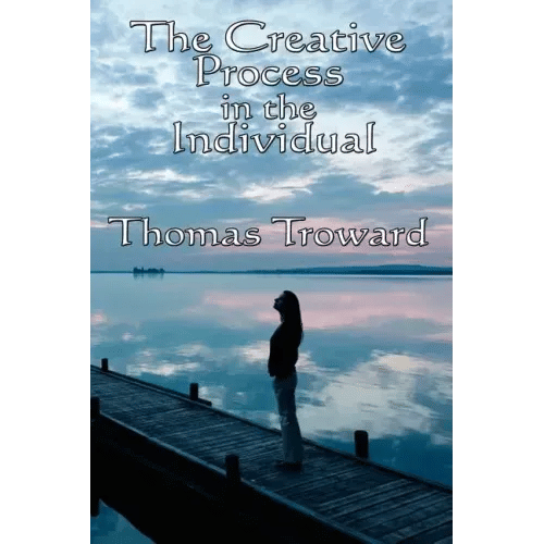 The Creative Process in the Individual - Paperback