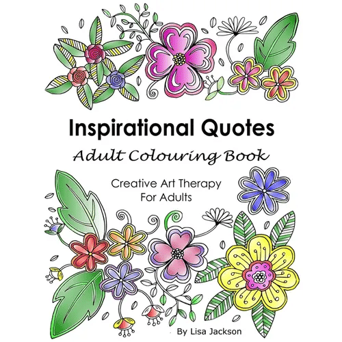Inspirational Quotes Adult Colouring Book: Creative Art Therapy For Adults: (Colouring Books For Grownups) - Paperback