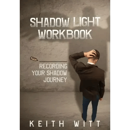 Shadow Light Workbook: Recording Your Shadow Journey - Paperback
