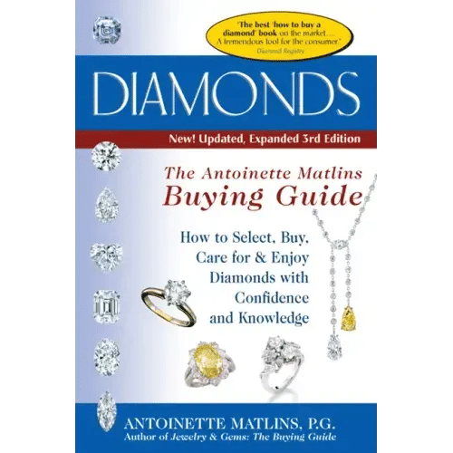 Diamonds (3rd Edition): The Antoinette Matlin's Buying Guide - Paperback