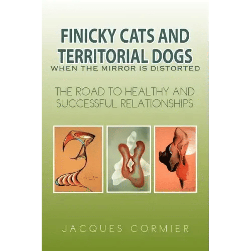 Finicky Cats and Territorial Dogs When the Mirror Is Distorted - Paperback
