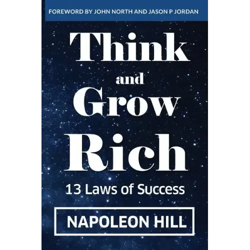 Think And Grow Rich: 13 Laws Of Success - Paperback