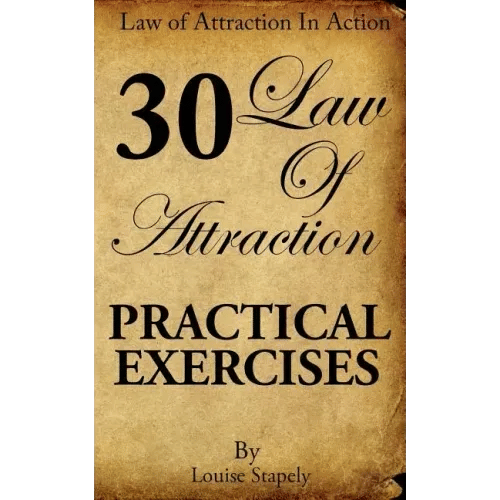 Law of Attraction - 30 Practical Exercises - Paperback