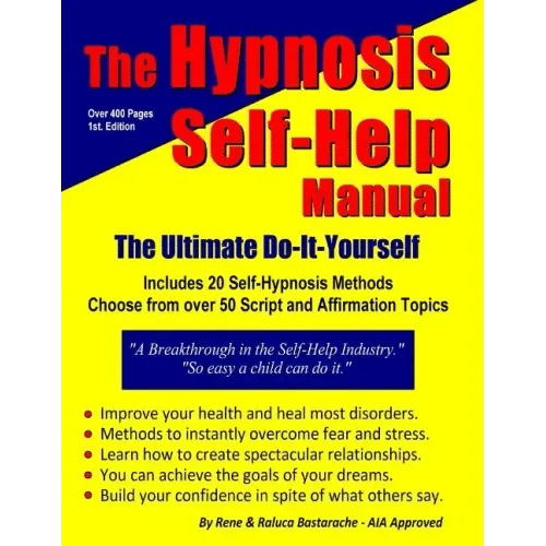 The Hypnosis Self-Help Manual: The Ultimate Do-It-Yourself - Paperback