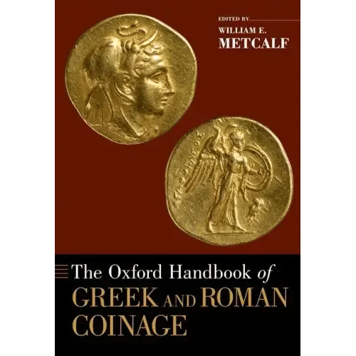 The Oxford Handbook of Greek and Roman Coinage - Paperback