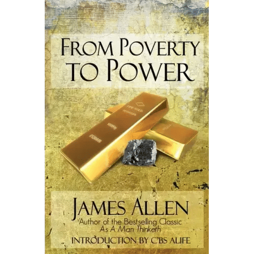From Poverty To Power: The Realization of Prosperity and Peace - Paperback