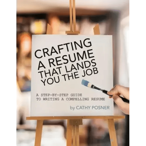 Crafting a Resume That Lands You the Job: A Step-by-Step Guide to Writing a Compelling Resume - Paperback