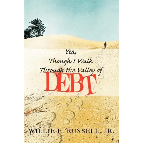 Yea, Though I Walk Through The Valley Of Debt - Paperback