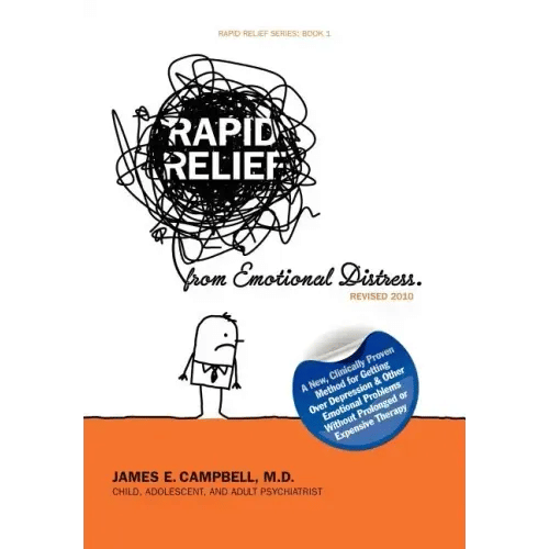 Rapid Relief from Emotional Distress II: Blame Thinking Is Bad for Your Mental Health - Hardcover