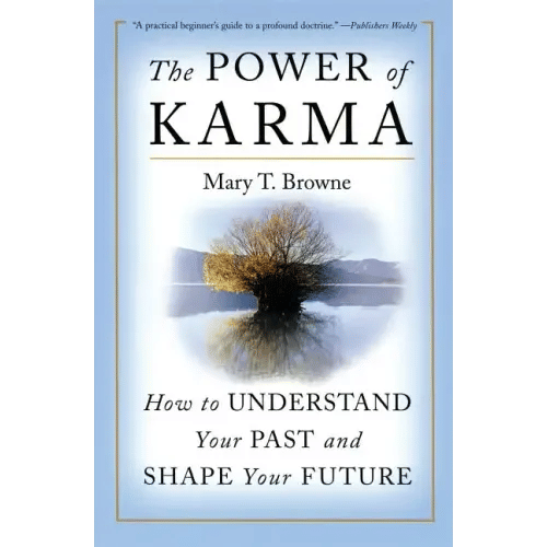 The Power of Karma: How to Understand Your Past and Shape Your Future - Paperback