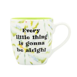 Blurred Every Little Thing Is Gonna Be Alright Tie Dye Mug