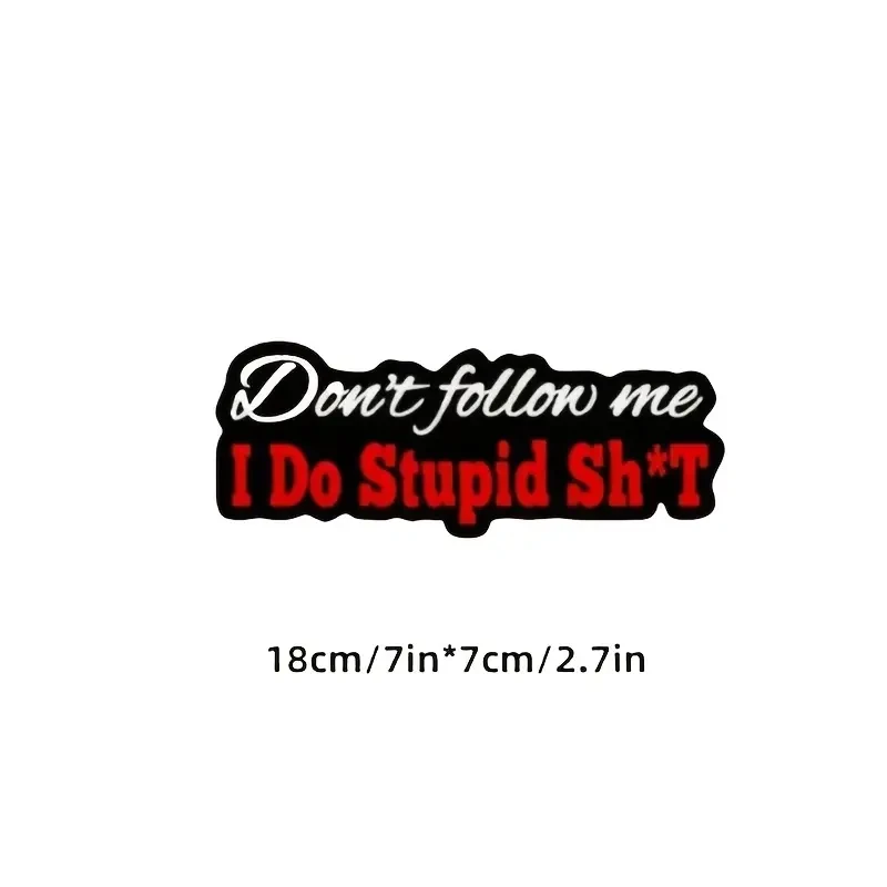 Bold "I DO STUPID SHIT" Cartoon Sticker